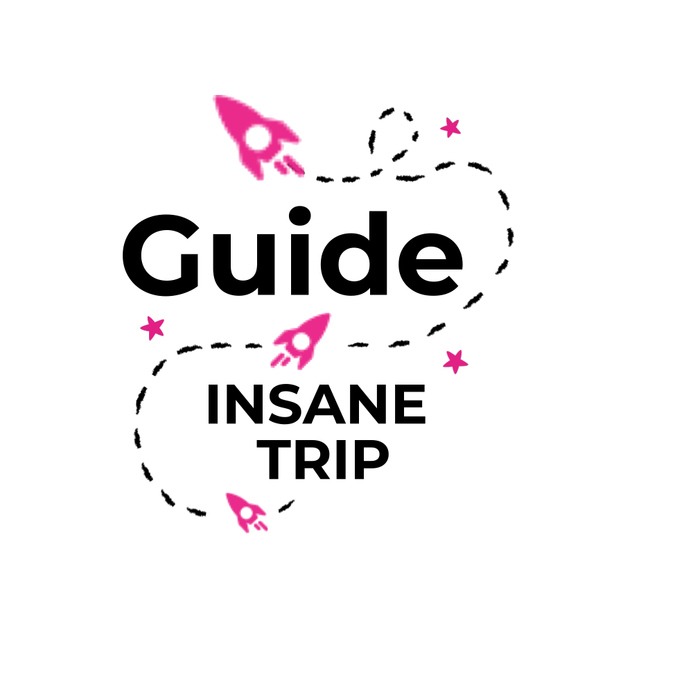 Guide personnalisé Insane Trip